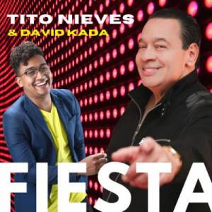 David Kada Ft Tito Nieves – Fiesta
